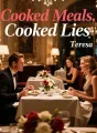 Cooked Meals, Cooked Lies cover
