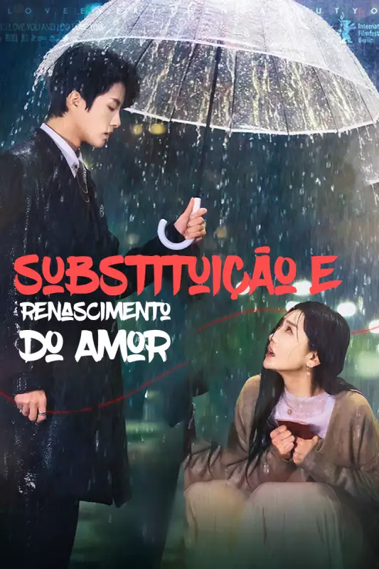 Substituição e Renascimento do Amor