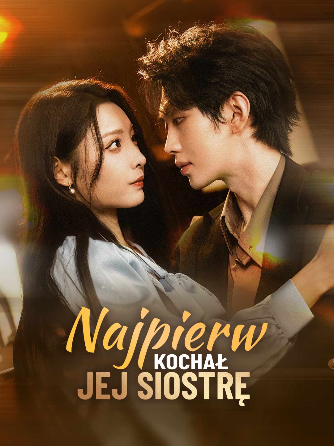 Najpierw kochał jej siostrę Pełny film