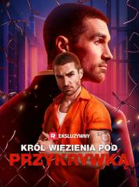[Dubbing] Król więzienia pod przykrywką