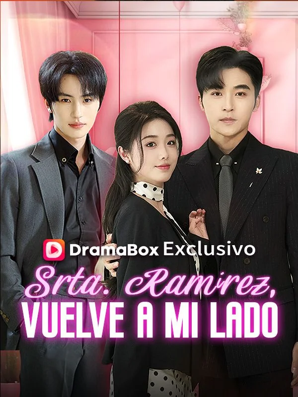 Srta. Ramírez, vuelve a mi lado (Doblado)