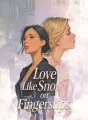 Love Like Snow on Fingertips cover