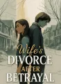 Wife's Divorce After Betrayal cover
