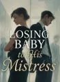 Losing Baby to His Mistress cover
