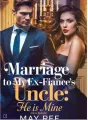 MARRIED TO ME EX FIANCE'S. BILLIONAIRE UNCLE cover