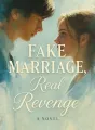 Fake Marriage, Real Revenge cover