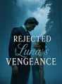 Rejected Luna's Vengeance cover