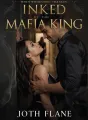 Inked by the Mafia King cover