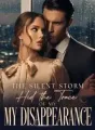 The Silent Storm Hid the Trace of My Disappearance cover