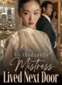 My Husband's Mistress Lived Next Door cover