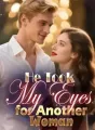 He Took My Eyes for Another Woman cover