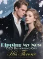 Ripping My New CEO Boyfriend Off His Throne cover