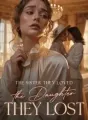 The Sister They Loved, The Daughter They Lost cover