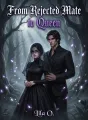 From Rejected Mate to Queen cover