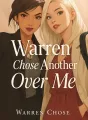 Warren Chose Another Over Me cover