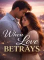 When Love Betrays cover