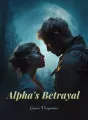 Alpha's Betrayal, Luna's Vengeance cover