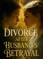 Divorce After Husband's Betrayal cover