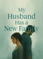 My Husband Has a New Family cover