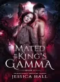 Mated To The King's Gamma: Abbie Gannon's pin-off story cover