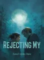 Rejecting My Fated Alpha Mate cover