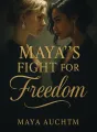 Maya's Fight for Freedom cover