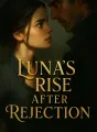 Luna's Rise After Rejection cover