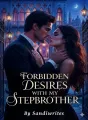 Forbidden Desires With My Stepbrother cover