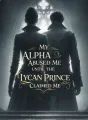My Alpha Abused Me Until the Lycan Prince Claimed Me cover