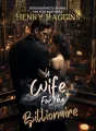 A Wife for the Billionaire cover