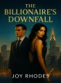 THE BILLIONAIRE'S DOWNFALL  cover