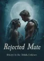 Rejected Mate, Reborn in the Delta’s Embrace cover