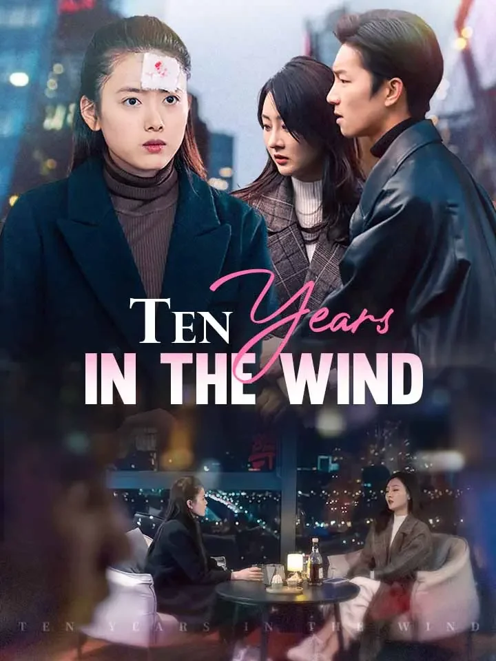 Ten Years In The Wind