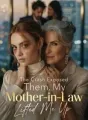 The Crash Exposed Them, My Mother-in-Law Lifted Me Up cover