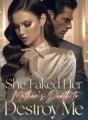 She Faked Her Mother's Death to Destroy Me cover
