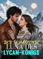DER SCHÄTZENDE LUNA DES LYCAN-KÖNIGS cover
