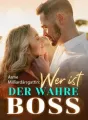 Arme Milliardärsgattin: Wer ist der wahre Boss? cover