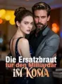 Die Ersatzbraut für den Milliardär im Koma cover