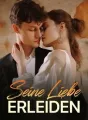 Seine Liebe erleiden cover