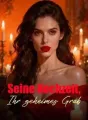 Seine Hochzeit, Ihr geheimes Grab cover