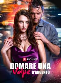 Domare una volpe d'argento