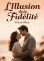 L'Illusion de la Fidélité cover