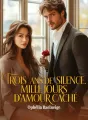 Trois ans de silence, mille jours d’amour caché cover