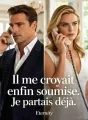 Il me croyait enfin soumise. Je partais déjà. cover