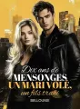 Dix ans de mensonges : Un mari volé, un fils trahi cover