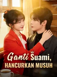 Ganti Suami, Hancurkan Musuh