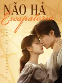 Não há escapatória