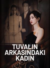 Tuvalin Arkasındaki Kadın