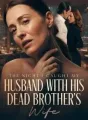 The Night I Caught My Husband with His Dead Brother's Wife cover