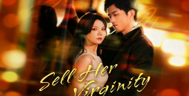 Sell Her Virginity-A Riveting Tale of Obsession, Desire, and the Price of Love